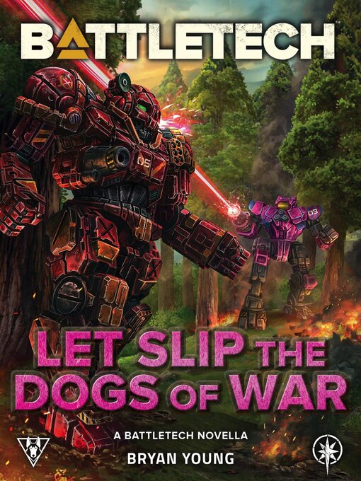 Title details for Let Slip the Dogs of War by Bryan Young - Available